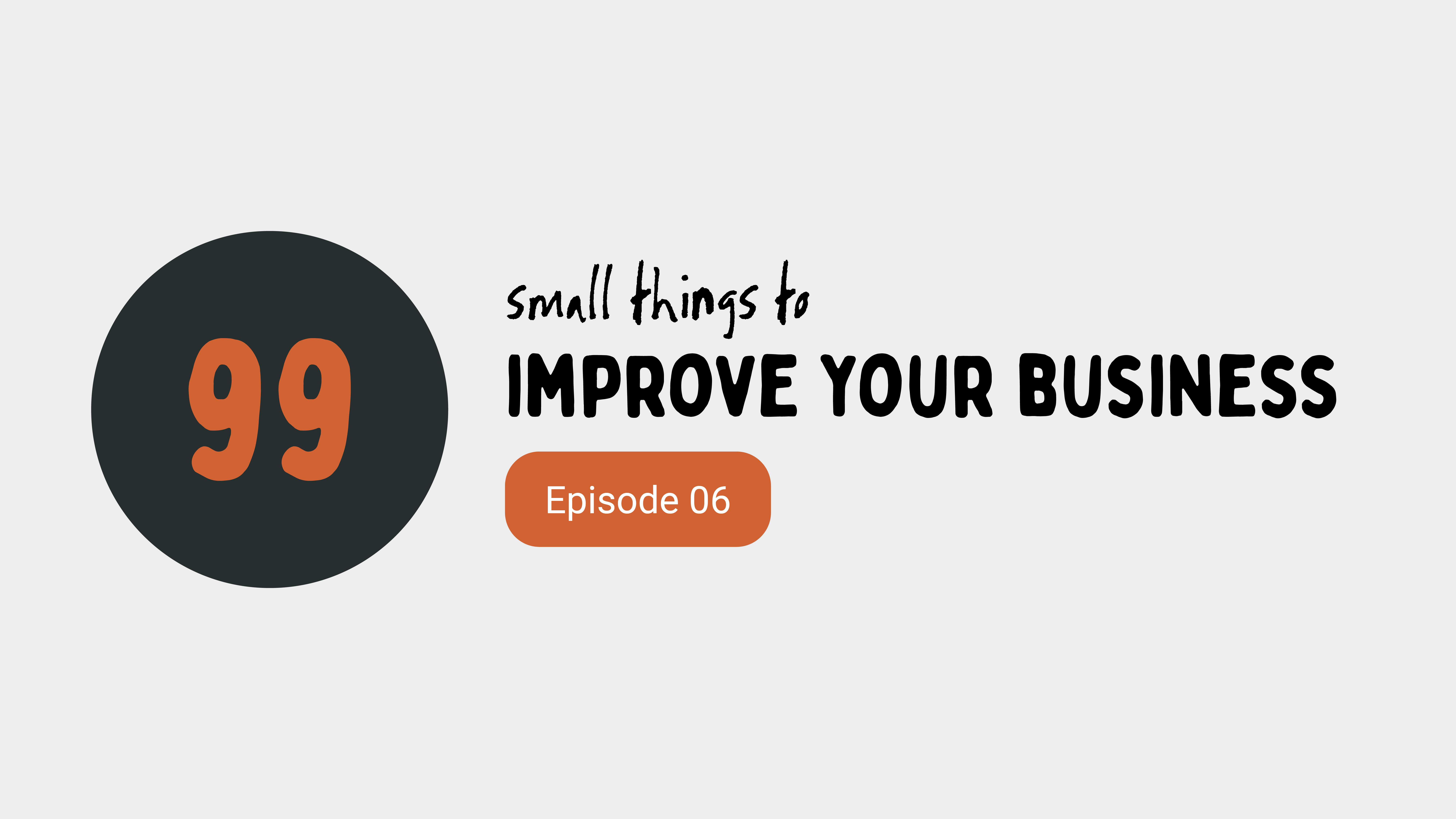 Improve your business
